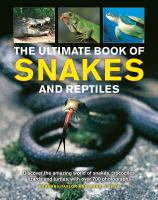 The_Ultimate_book_of_snakes_and_reptiles