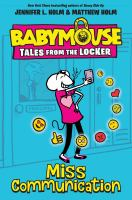 Babymouse_-_Tales_From_the_Locker___Miss_communication