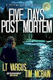 Five_days_post_mortem