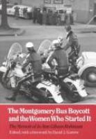 The_Montgomery_bus_boycott_and_the_women_who_started_it