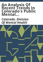 An_analysis_of_recent_trends_in_Colorado_s_public_mental_health_system