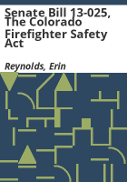 Senate_bill_13-025__the_Colorado_firefighter_safety_act