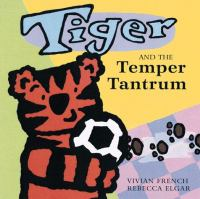 Tiger_and_the_temper_tantrum