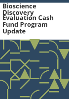 Bioscience_Discovery_Evaluation_Cash_Fund_Program_update