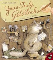 Yours_truly__Goldilocks