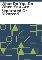 What_do_you_do_when_you_are_separated_or_divorced_parents_and_in_conflict_