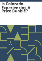 Is_Colorado_experiencing_a_price_bubble_