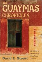 The_Guaymas_chronicles