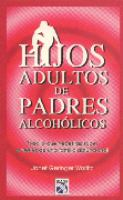Hijos_Adultos_De_Padres_Alcoholicos
