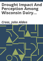 Drought_impact_and_perception_among_Wisconsin_dairy_farmers