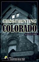 Ghosthunting_Colorado