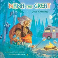 Nana_the_Great_goes_camping