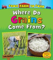 Where_do_grains_come_from_