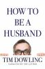 How_to_Be_a_Husband