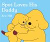 Spot_loves_his_daddy