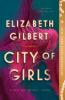 City_of_girls__Colorado_State_Library_Book_Club_Collection_