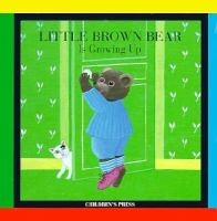 Little_Brown_Bear_is_growing_up