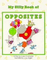 My_silly_book_of_opposites