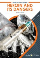 Heroin_and_its_dangers
